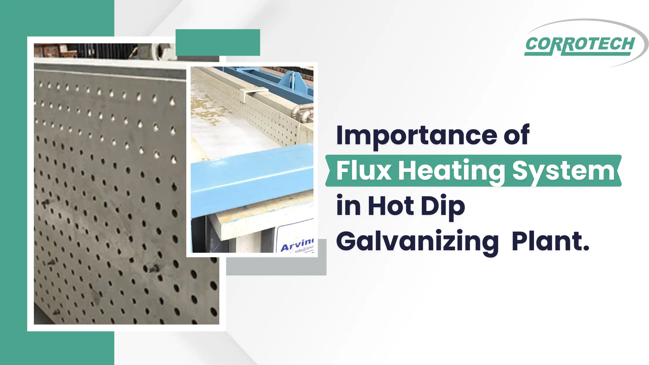 Importance of Flux Heating System in Hot Dip Galvanizing plant
