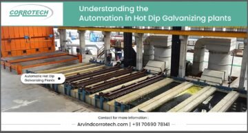 Understanding the Automation in Hot Dip Galvanizing plants