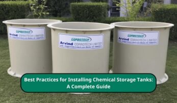 Best Practices for Installing Chemical Storage Tanks: A Complete Guide