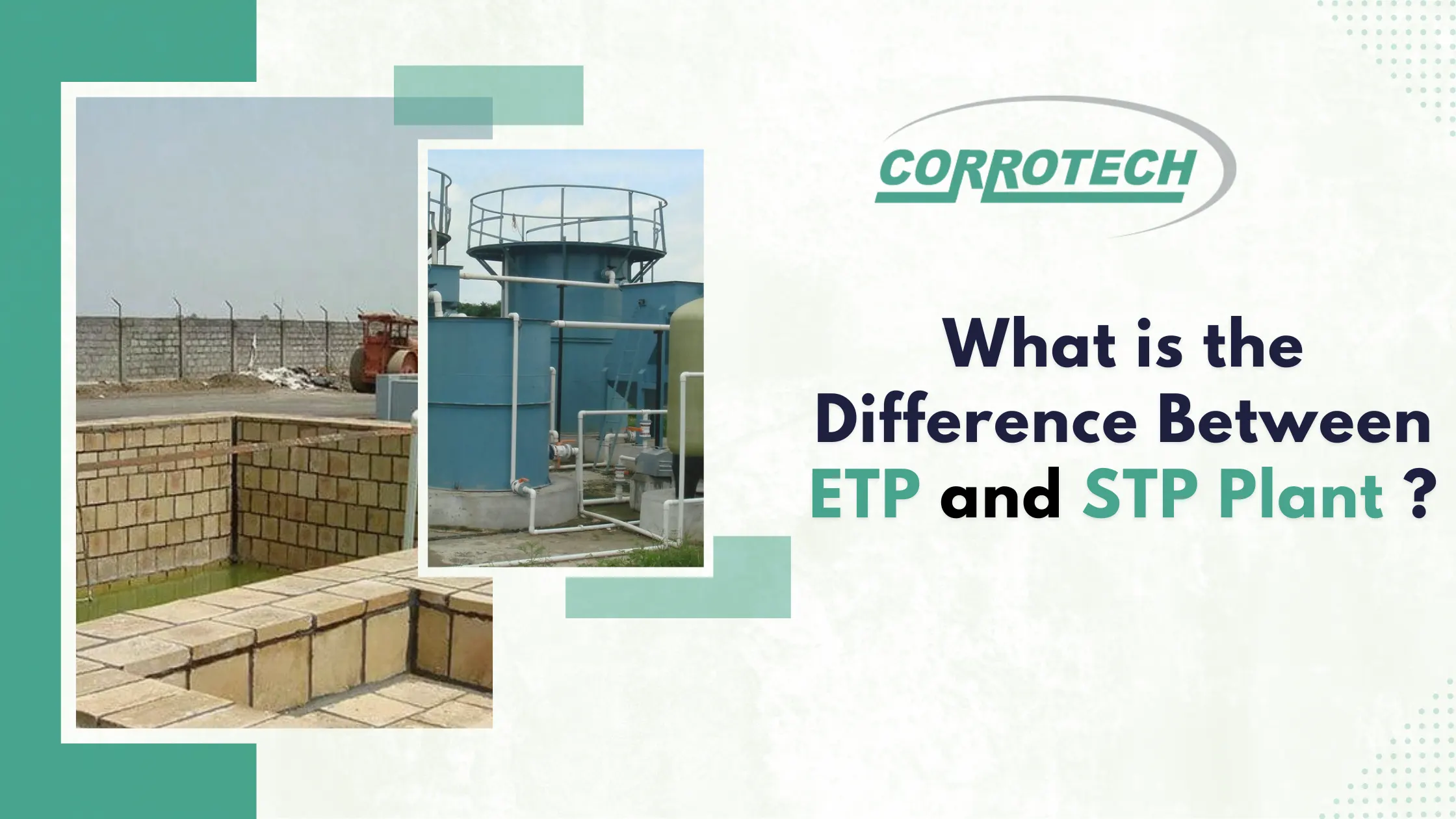 What is the Difference Between ETP and STP Plant ?